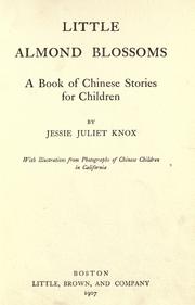 Cover of: Little almond blossoms: a book of Chinese stories for children