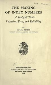 Cover of: The making of index numbers by Fisher, Irving