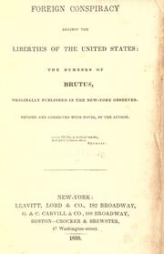Cover of: Foreign conspiracy against the liberties of the United States. by Samuel F. B. Morse
