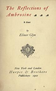 Cover of: The reflections of Ambrosine by Elinor Glyn