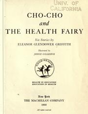 Cover of: Cho-Cho and the Health Fairy: six stories