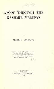 Afoot through the Kashmir valleys by Marion Doughty