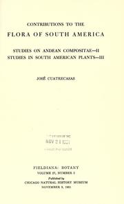 Cover of: Contributions to the flora of South America by Jose Cuatrecasas