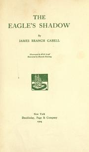 Cover of: The eagle's shadow by James Branch Cabell