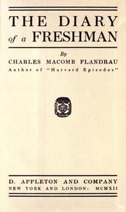 Cover of: The diary of a freshman. by Charles Macomb Flandrau
