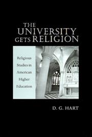 Cover of: The University Gets Religion: Religious Studies in American Higher Education