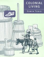 Cover of: Colonial living by Edwin Tunis
