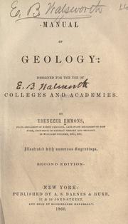 Cover of: Manual of geology: designed for the use of colleges and academies.