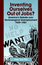 Cover of: Inventing Ourselves Out of Jobs? by Amy Sue Bix