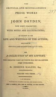 Cover of: Critical and miscellaneous prose works, now first collected by John Dryden