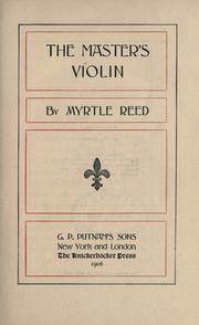 Cover of: The master's violin. by Myrtle Reed