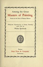 Cover of: Among the great masters of painting by Walter Rowlands, Walter Rowlands