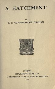 Cover of: A hatchment. by R. B. Cunninghame Graham, R. B. Cunninghame Graham