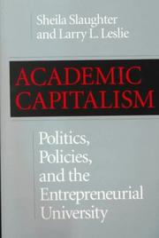 Cover of: Academic Capitalism by Sheila Slaughter, Larry L. Leslie