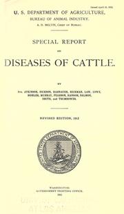 Cover of: Special report on diseases of cattle by United States. Bureau of Animal Industry