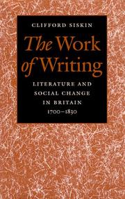 Cover of: The Work of Writing | Clifford Siskin