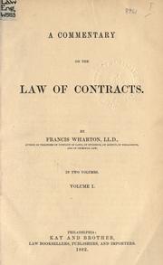 A commentary on the law of contracts by Francis Wharton