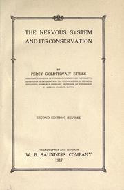 Cover of: The nervous system and its conservation by Stiles, Percy Goldthwait, Stiles, Percy Goldthwait