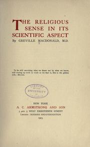 Cover of: The religious sense in its scientific aspect by Greville Macdonald, Greville Macdonald