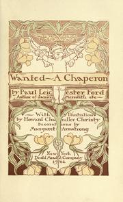 Cover of: Wanted--a chaperon by Paul Leicester Ford