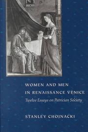 Women and Men in Renaissance Venice by Stanley Chojnacki