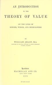 Cover of: An introduction to the theory of value: on the lines of Menger, Wieser, and Bohm-Bawerk