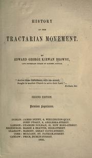 Cover of: History of the tractarian movement by Edward George Kirwan Browne, Edward George Kirwan Browne