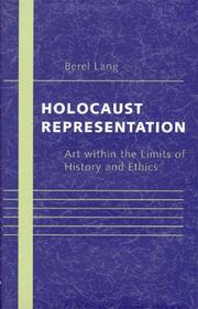 Cover of: Holocaust representation: art within the limits of history and ethics