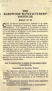 Cover of: The Hardwood manufacturers' Institute. by Hardwood Manufacturers' Institute.