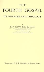 Cover of: The fourth gospel by Scott, Ernest Findlay, Scott, Ernest Findlay