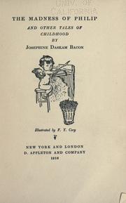 Cover of: The madness of Philip: and other tales of childhood