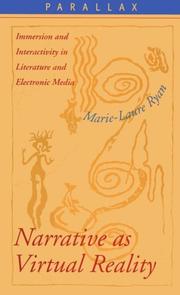 Cover of: Narrative as Virtual Reality: Immersion and Interactivity in Literature and Electronic Media (Parallax: Re-visions of Culture and Society) by Marie-Laure Ryan