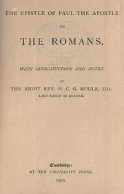 Cover of: The Epistle of Paul the Apostle to the Romans, with introd. and notes