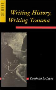 Cover of: Writing History, Writing Trauma (Parallax: Re-visions of Culture and Society) by Dominick LaCapra