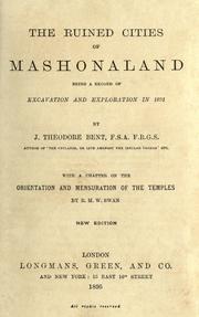 Cover of: The ruined cities of Mashonaland by J. Theodore Bent