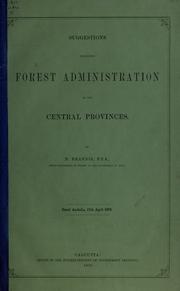 Cover of: Suggestions regarding forest administration in the Central Provinces