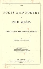 Cover of: The poets and poetry of the West: with biographical and critical notices. by William Turner Coggeshall