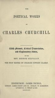 Cover of: The poetical works of Charles Churchill by Charles Churchill, Charles Churchill