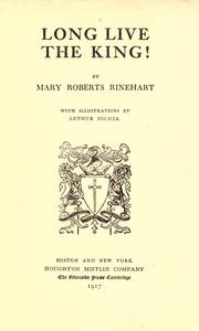 Cover of: Long live the king! by Mary Roberts Rinehart