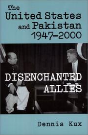 Cover of: The United States and Pakistan, 1947-2000 by Dennis Kux