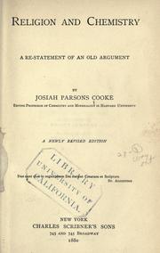 Cover of: Religion and chemistry: a re-statement of an old argument.