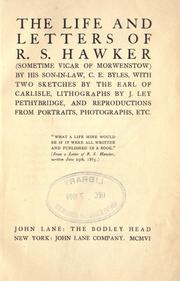 Cover of: The life and letters of R. S. Hawker (sometime Vicar of Morwenstow) by C. E. Byles