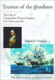 Cover of: Truxtun of the Constellation by Eugene S. Ferguson