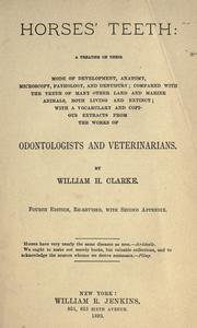 Cover of: Horses' teeth by Clarke, William H., Clarke, William H.