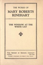Cover of: The window at the White Cat. by Mary Roberts Rinehart