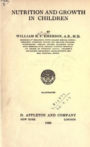 Cover of: Nutrition and growth in children. by William Robie Patten Emerson