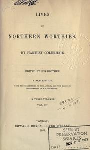 Cover of: Lives of northern worthies. by Hartley Coleridge