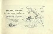 Cover of: Helena, Montana by with illustrations from photographs by H.J. Lowry.