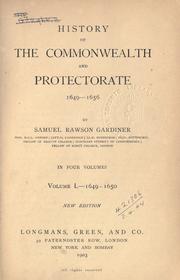 Cover of: History of the Commonwealth and the Protectorate, 1649-1656.