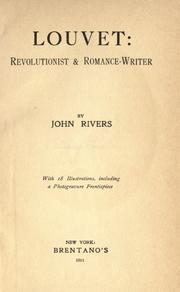 Cover of: Louvet; revolutionist & romance-writer
